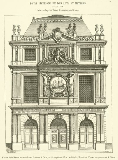 Fasáda Maison des Marchands Clothiers, v Paříži, v sedmnáctém století (rytina) od French School