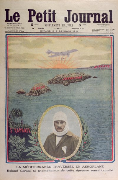 První přeplavba Středozemního moře 23. září 1913 Rolandem Garrosem (1888-1918), ilustrace na obálce le Petit Journal 5. října 1913 od French School