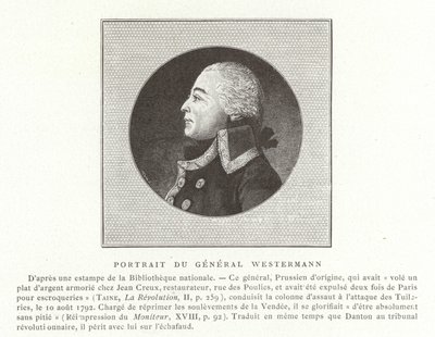 Francois Joseph Westermann , francouzský politik a generál francouzských revolučních válek od French School