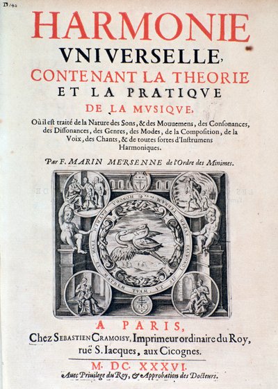 Frontispiece of Harmonie universelle contenant la theorie et la pratique de la musique od Marina Mersenna (Marin Mersennus nebo le Pere Mersenne) (1588-1648), 1637. od French School