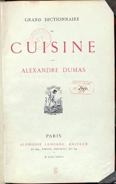 Frontispis k Velkému slovníku kuchyně od Alexandra Dumase pere (1803-70) 1873 od French School