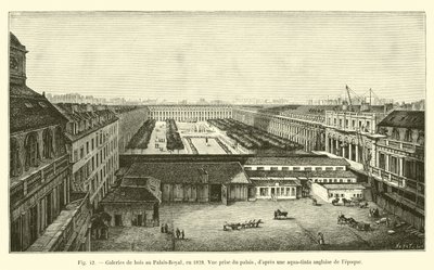 Dřevěné galerie v Palais-Royal, v roce 1828, pohled z paláce, po anglické aqua-tinta té doby od French School
