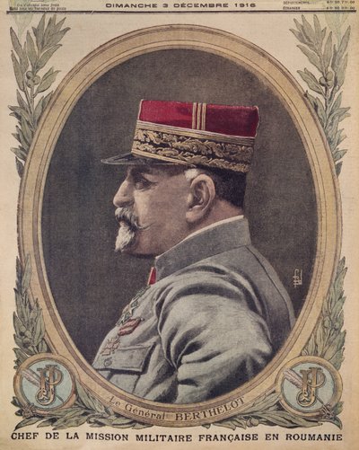 Generál Berthelot, náčelník francouzské vojenské mise v Rumunsku, ilustrace přední obálky z Le Petit Journal, příloha ilustrovaná, 3. prosince 1916 od French School