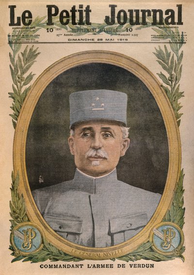 Generál Nivelle velící armádě Verdun, ilustrace přední obálky z Le Petit Journal, příloha ilustrovaná, 28. května 1916 od French School