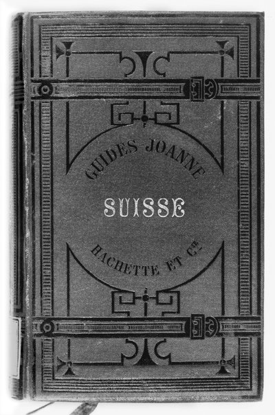Joanne guides of Switzerland, publikoval Hachette, Paříž, 1887 od French School