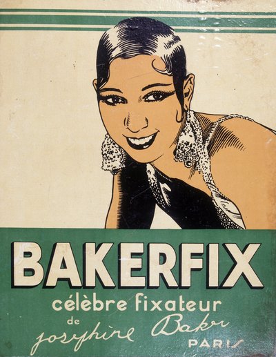 Josephine Baker – reklama na Bakerfix: „“Slavný fixátor Josephine Baker““ od French School