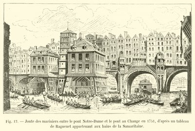 Rytířské souboje námořníků mezi mostem Notre-Dame a mostem Change v roce 1751 podle malby od Ragueneta patřící k lázním Samaritaine od French School