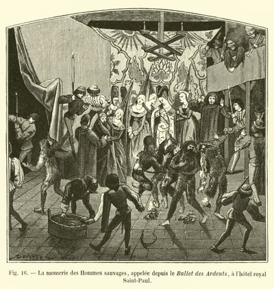 Mumura Divokých mužů, od té doby nazývaná Ballet des Ardents, v Royal Hotel Saint-Paul od French School