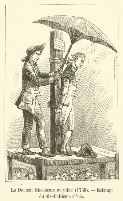Le Docteur Shebbeare au pilori, 1758, Estampe du dix-huitieme siecle od French School