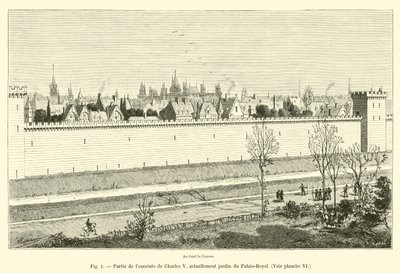 Část ohrady Karla V., v současnosti zahrada Palais-Royal, Viz deska VI od French School