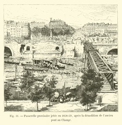 Provizorní lávka svržená v letech 1858-59 po demolici starého Pont au Change od French School