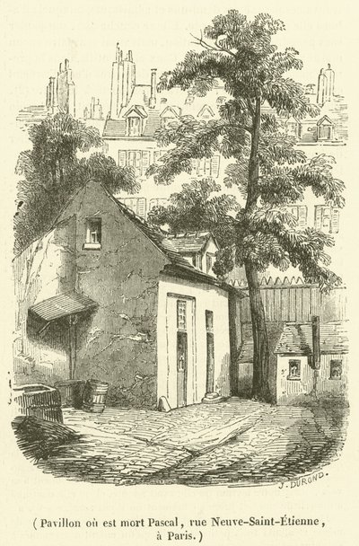 Pavilon, kde Pascal zemřel, rue Neuve-Saint-Etienne, v Paříži (rytina) od French School