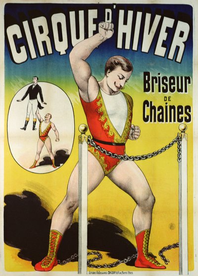 Plakát propagující silného muže v Cirque dHiver od French School