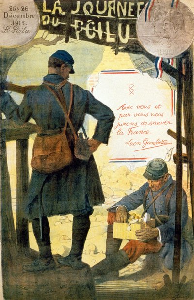 Plakát k „“ La journée du poilu – 25. et 26. prosince 1915““ s citátem Léona Gambetty „“ S vámi a vámi přísaháme, že zachráníme Francii““. (chlupaté otevření krabice, kterou dostal od své rodiny). od French School