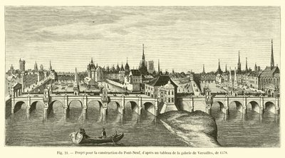 Projekt na stavbu Pont-Neuf, po malbě ve Versailles galerii, z roku 1578 od French School