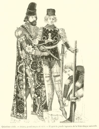Patnácté století, princ, velký panovník a komorník (rytina) od French School