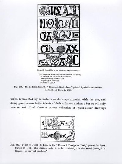 Hádanka z Heures de Nostredame, vytištěná Guillaume Godartem v roce 1513, a Token of Jehan de Brie z Heures a lusaige de Paris, vytištěné Jehanem Bignonem v roce 1512, ilustrace z Science and od French School