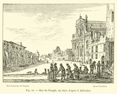 Rue du Temple, v roce 1650; po mně Sylvester od French School