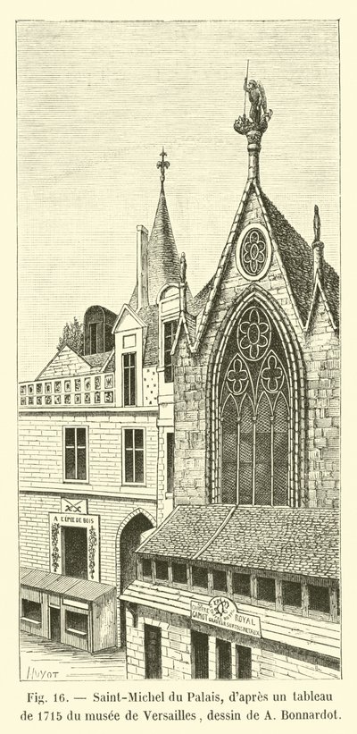 Saint-Michel du Palais, podle malby z roku 1715 ve Versailles Museum, kresba A Bonnardot od French School