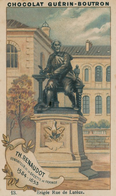 Th Renaudot, zakladatel Gazette de France, 1584-1653, Erigee Rue de Lutece od French School