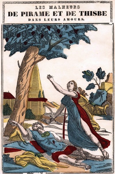 Neštěstí Pyrama (Pirame) a Thisbe v jejich lásce, vyprávěné Ovidiem v „Proměnách““. Obrázek Epinal od French School