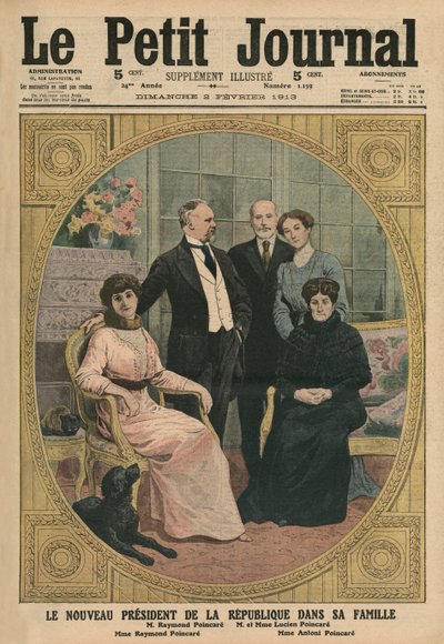 Nový prezident Francouzské republiky Raymond Poincare s rodinou, ilustrace na přední straně obálky z 
