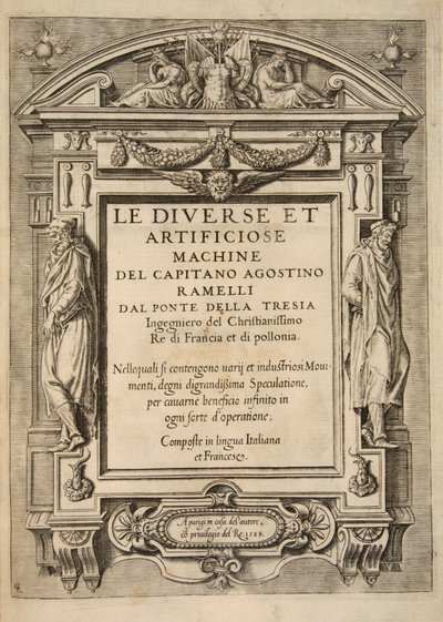Titulní strana, od The Diverse Et Artificiose Machine od kapitána Agostina Ramelliho, hospoda. 1588 Engravi od French School