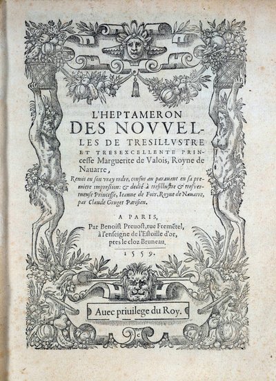 Titulní strana „“The Heptameron“““: příběhy nebo zprávy Margarity Navarrské (Margarita z Valois, Markétka z Angouleme nebo Markétka Francouzská (1492-1549) královna Navarry a básnířka od French School