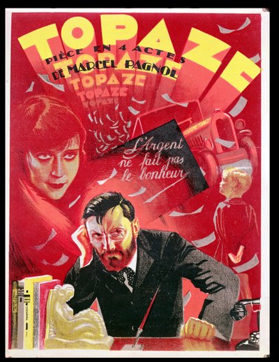 "Topaze" cca 1935-39 (plakát) od French School