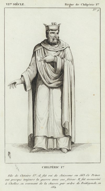VI Siecle, Regne de Chilperic Ier, Chilperic Ier (rytina) od French School
