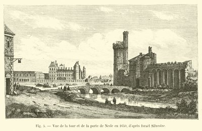Pohled na věž a bránu Nesle v roce 1650, po Israel Silvestre od French School