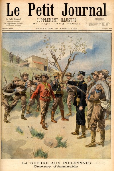 zatčení bojovníka za svobodu Emilia Aguinalda Titulní strana deníku „Le Petit Journal“ 14 od French School