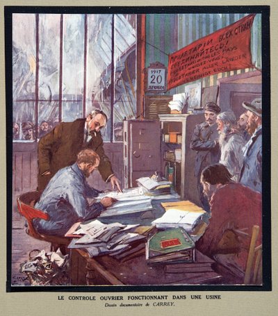 Dělnická kontrola v sovětské továrně v době revoluce v roce 1917, z knihy Histoire des Soviets, vyd. 1922 (barevná litografie) od Georges Carrey