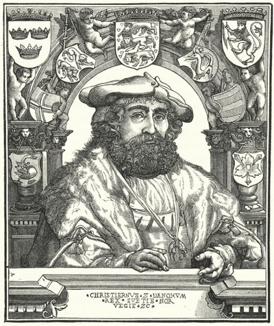 Christian II, král Dánska, Norska a Švédska (rytina) od German School