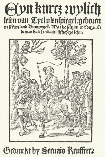 Titulní strana nejstaršího známého dolnoněmeckého vydání Till Eulenspiegel, tiskl Servais Kruffter (rytina) od German School