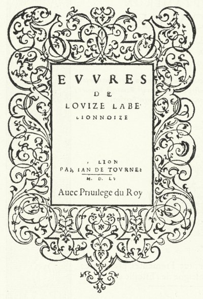 Titulní list z prvního vydání díla francouzského básníka Louise Labe (rytina) od German School