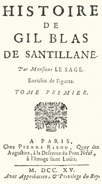 Titulní strana prvního vydání Gil Blas od francouzského romanopisce a dramatika Alaina-Rene Lesage, vydaného v roce 1715 (rytina) od German School