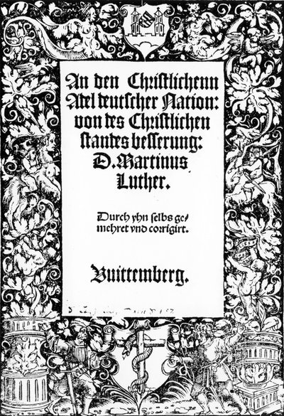 Titulní strana Martinu Luthersovi Promluva ke křesťanské šlechtě německého národa, vydaná ve Wittenbergu, 1520 od German School