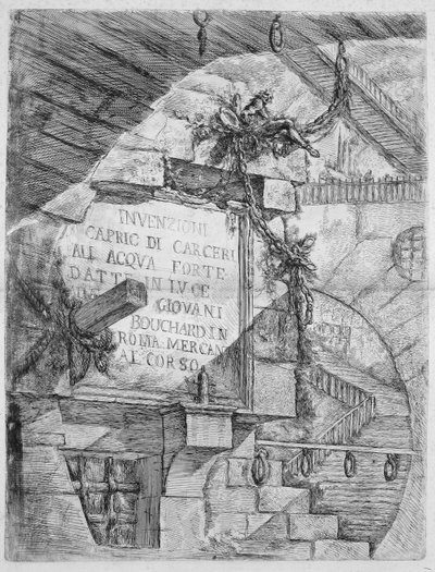 Vězení vynálezů, deska I: titulní deska od Giovanni Battista Piranesi