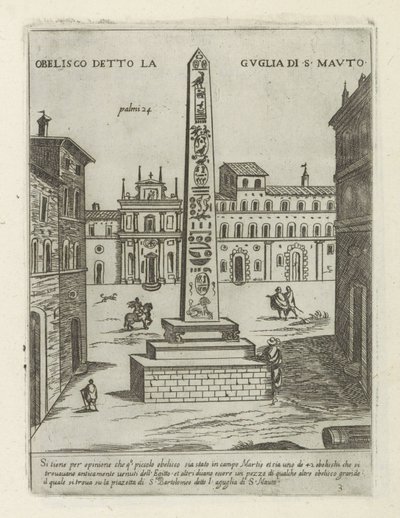 Obelisk te Rome Obelisk známý jako Věž S. Mauto (název na objektu) Moderne en antieke monumenten en bouwwerken v Římě (název série) Ozdoby starověkých a moderních budov města alma v Římě (název série) od Giovanni Maggi