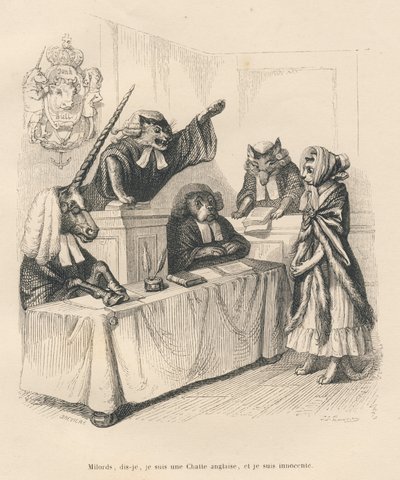 Kočka bránící se u soudu skládajícího se z jednorožce, kočky, psa a vlka. Miniatury ilustroval JJ Granville. Rytina signovaná Brevierem v části nazvané „Court pains of an English cat“, kterou napsal Honore de Balzac v „Sc od Grandville