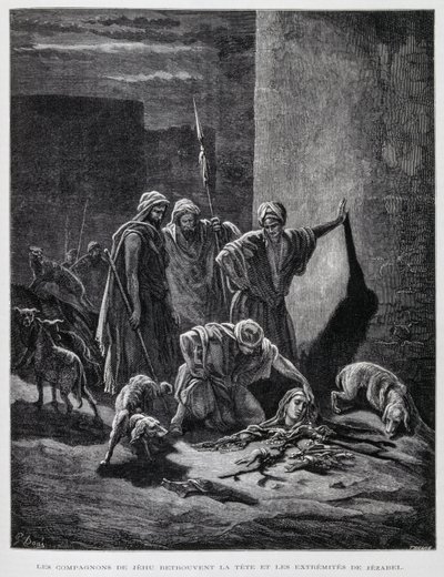 Pozůstatky královny Jezábel poté, co byla vyhozena z oken paláce, Ilustrace z Doreovy bible. od Gustave Dore