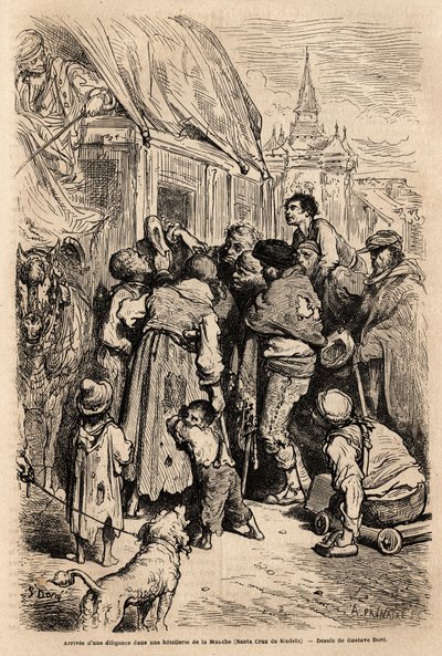 Příjezd pilnosti do hotelu v Santa Cruz de modela (provincie Mancha), napadený žebráky volajícími o almone. Kresba Gustava Dorea (1832-1883). Rytina k ilustraci plavby ve Španělsku v roce 1862 od Charlese Davilliera a Gustava Dorea, v od Gustave Dore