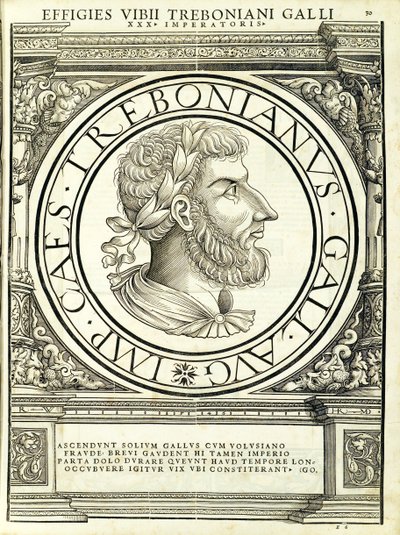 Trebonianus Gallus, ilustrace z „Římští císaři celého Východu a Západu“, dřevoryt Rudolpha Wyssenbacha, tisk Andreas Gesner, od Hans Rudolf Manuel Deutsch