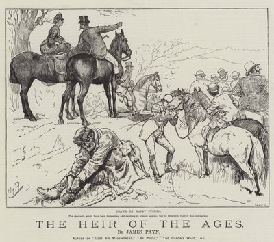 The Heir of the Ages, by James Payn  od Harry Furniss