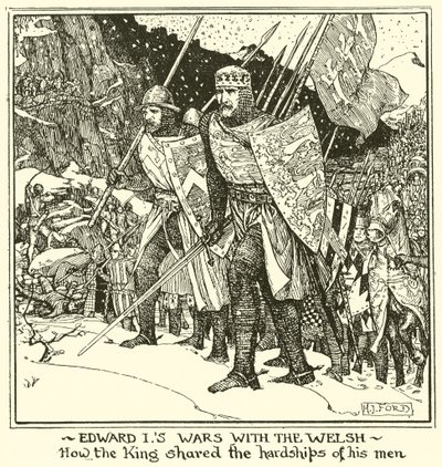 Edward je války s Velšany. Jak se král podělil o útrapy svých mužů od Henry Justice Ford