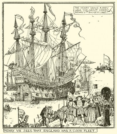 Jindřich VIII. vidí, že Anglie má dobrou flotilu. od Henry Justice Ford