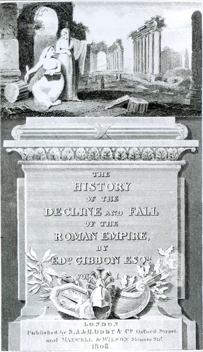 Titulní strana knihy „Historie úpadku a pádu Římské říše“, od Edwarda Gibbona, svazek 1, 1808 od Henry R. Cook