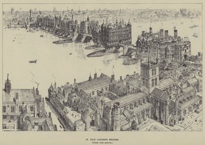 Old London Bridge, z jihu od Henry William Brewer