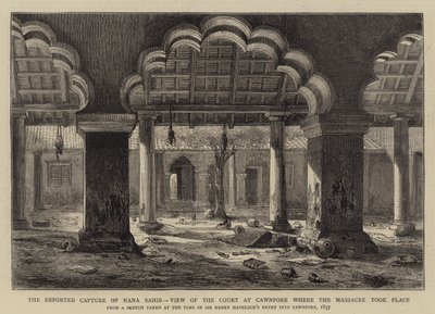 Hlášené zajetí Nana Sahib, Pohled na dvůr v Cawnpore, kde se odehrál masakr od Henry William Brewer